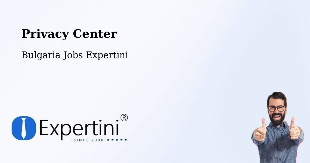 Privacy Policy – Levski - Bulgaria Jobs Expertini