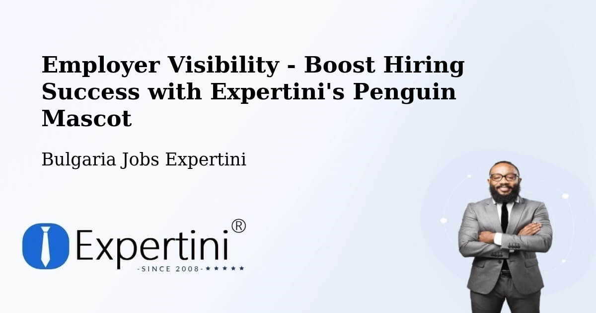 CV and Resume Visibility Optimization – Levski - Bulgaria Jobs Expertini